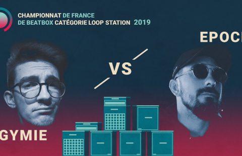 Dgymie vs Epock | Quart de finale Loopstation | Championnat de France de Human Beatbox 2019